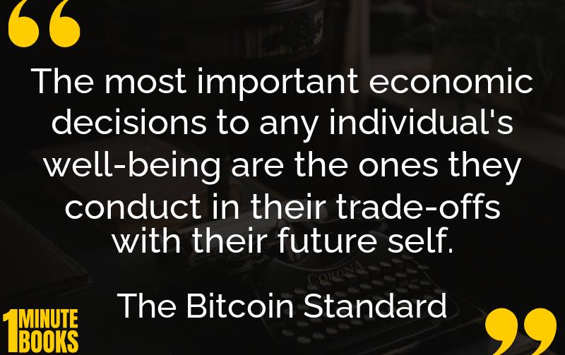 The Bitcoin Standard Summary Brief Summary