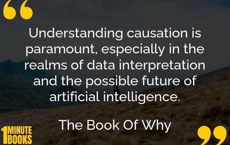 The Book Of Why Summary Brief Summary