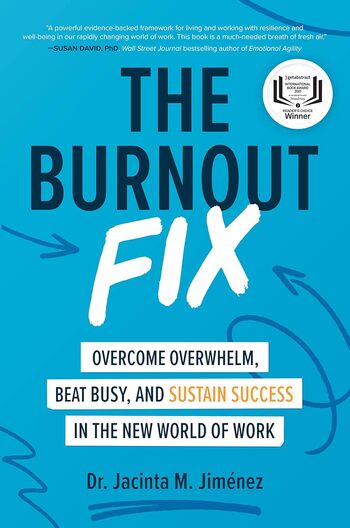 The Burnout Fix Summary Key Points