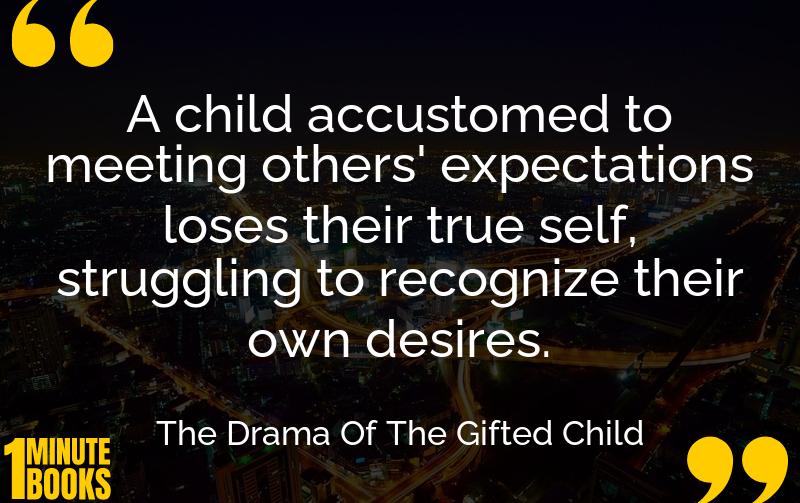 The Drama Of The Gifted Child Summary Brief Summary