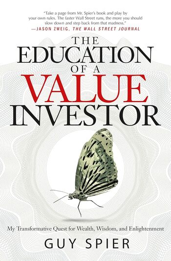 The Education Of A Value Investor Summary Key Points