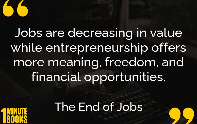 The End of Jobs Summary Brief Summary