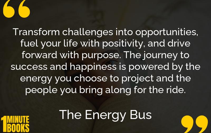 The Energy Bus Summary Brief Summary