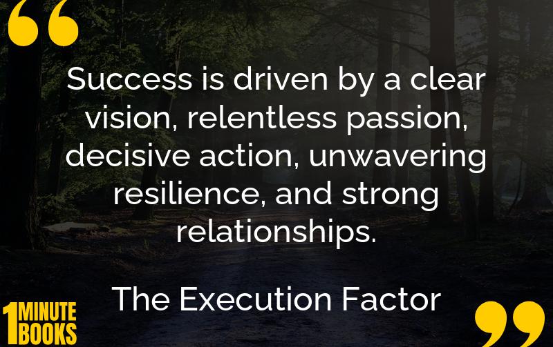 The Execution Factor Summary Brief Summary