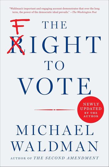 The Fight To Vote Summary Key Points