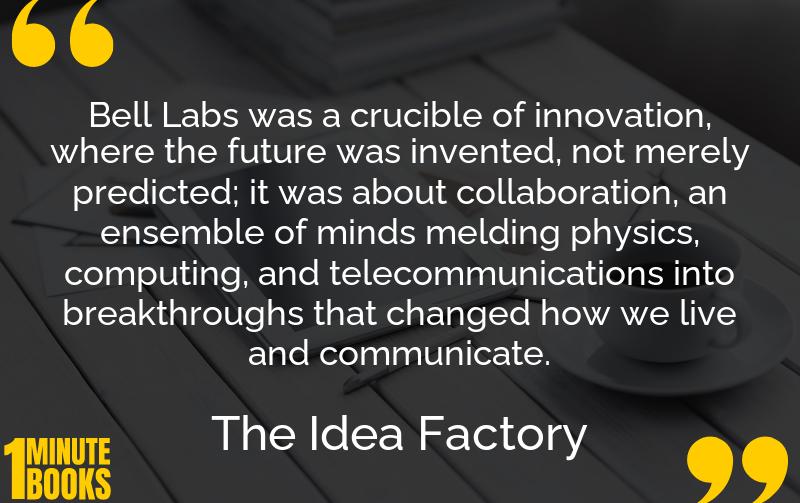 The Idea Factory Summary Brief Summary