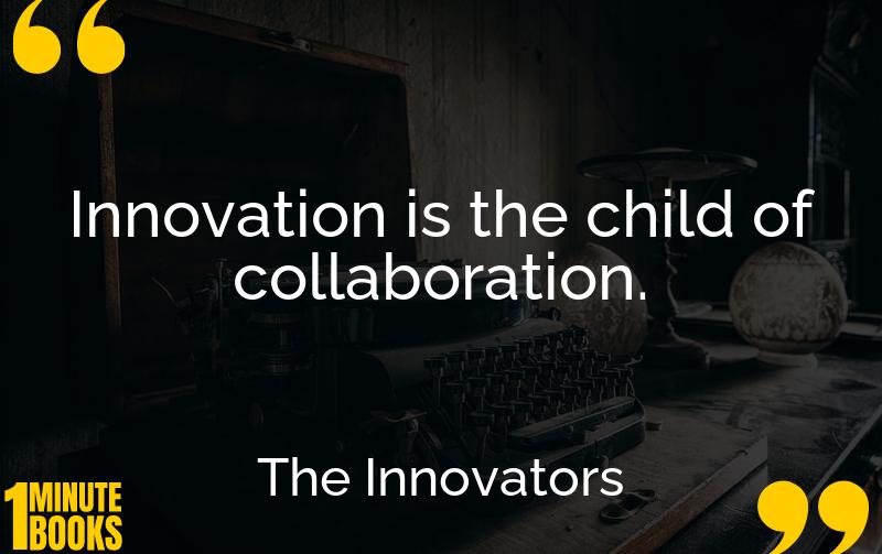 The Innovators Summary Brief Summary
