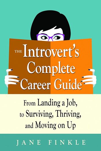 The Introvert's Complete Career Guide Summary Key Points