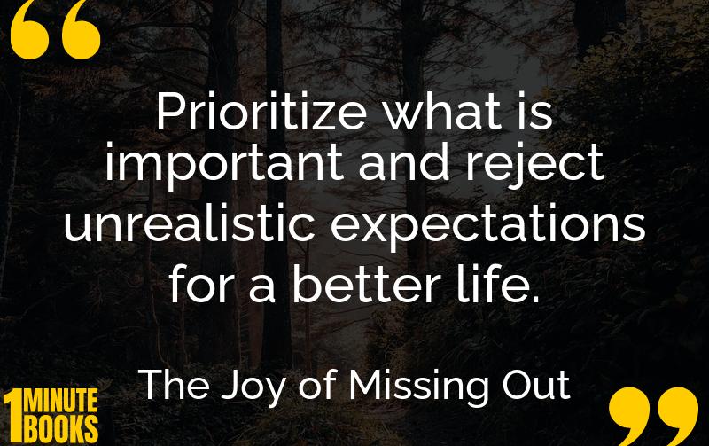 The Joy of Missing Out Summary Brief Summary