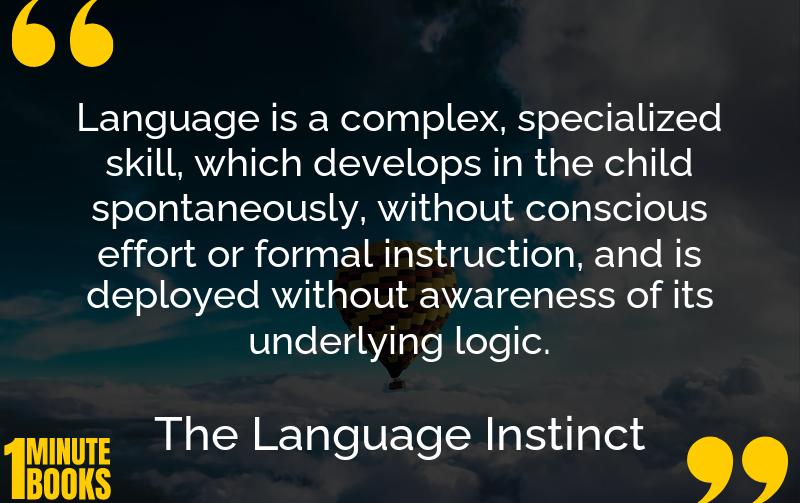 The Language Instinct Summary Brief Summary
