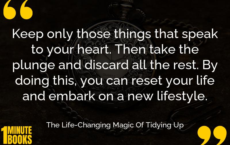 The Life-Changing Magic Of Tidying Up Summary Brief Summary