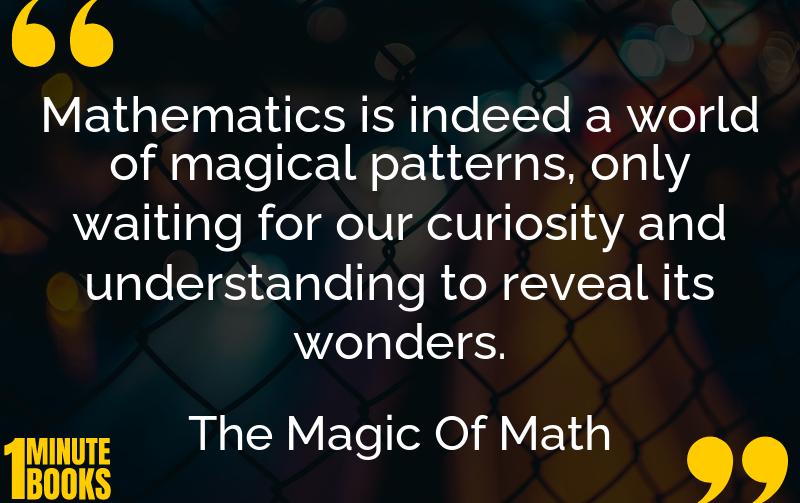 The Magic Of Math Summary Brief Summary