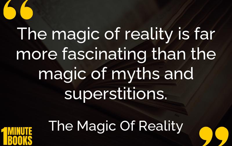 The Magic Of Reality Summary Brief Summary