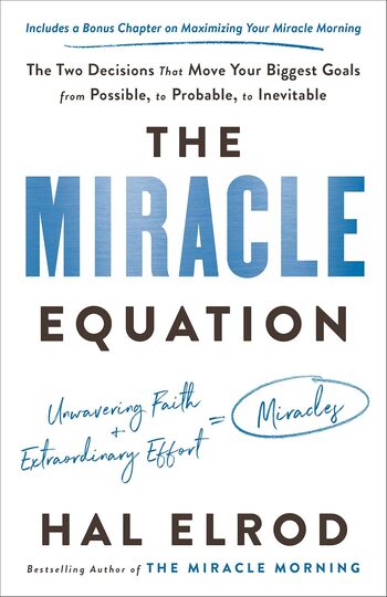 The Miracle Equation Summary Key Points