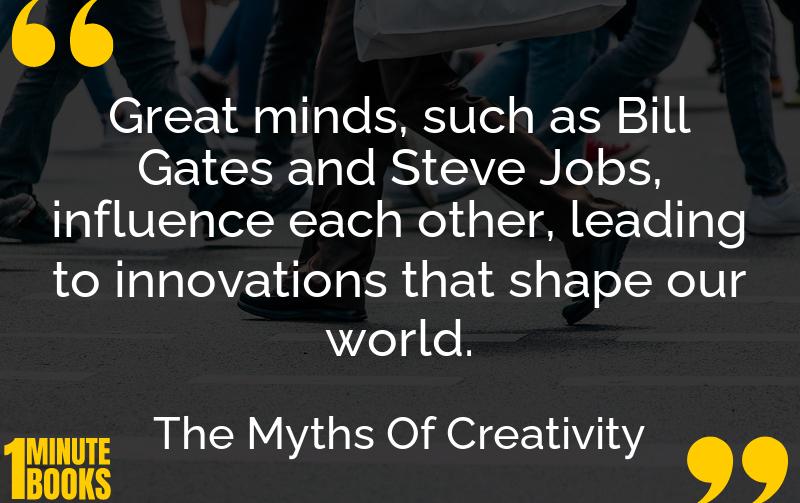 The Myths Of Creativity Summary Brief Summary