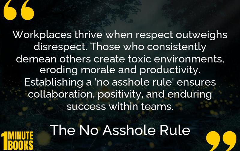 The No Asshole Rule Summary Brief Summary