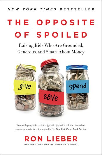 The Opposite Of Spoiled Summary Key Points
