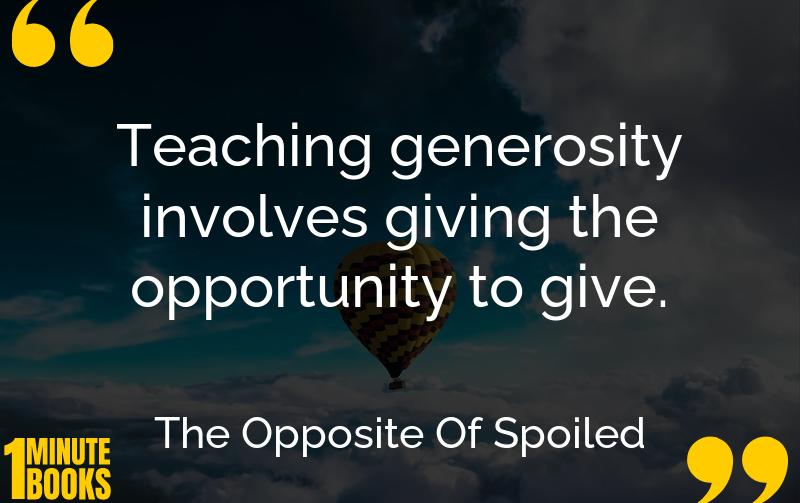 The Opposite Of Spoiled Summary Brief Summary