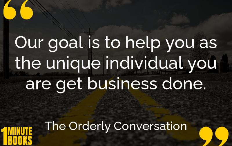 The Orderly Conversation Summary Brief Summary