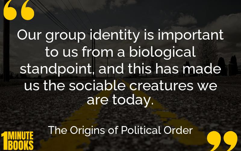 The Origins of Political Order Summary Brief Summary