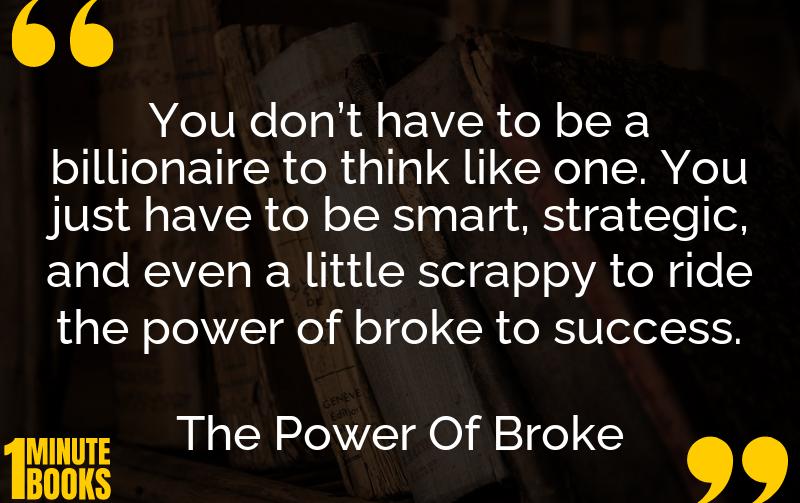 The Power Of Broke Summary Brief Summary