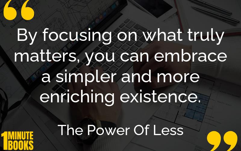 The Power Of Less Summary Brief Summary
