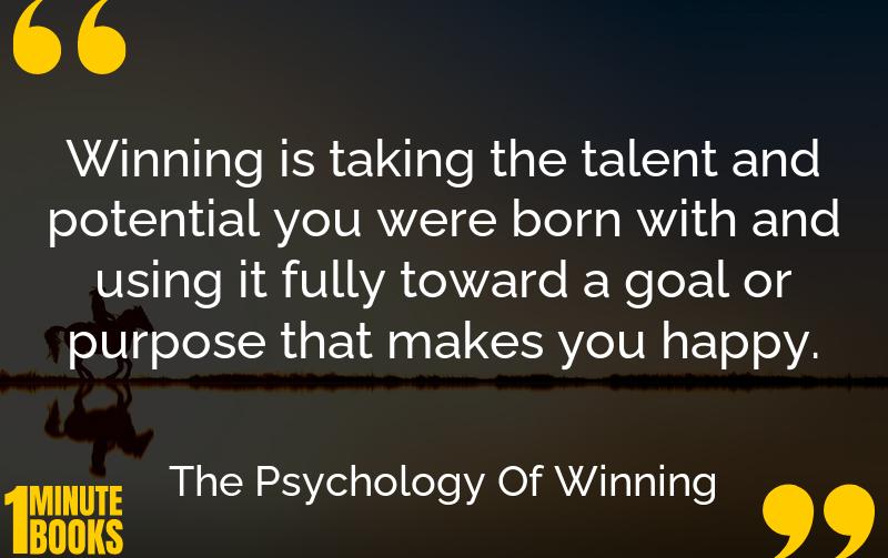 The Psychology Of Winning Summary Brief Summary