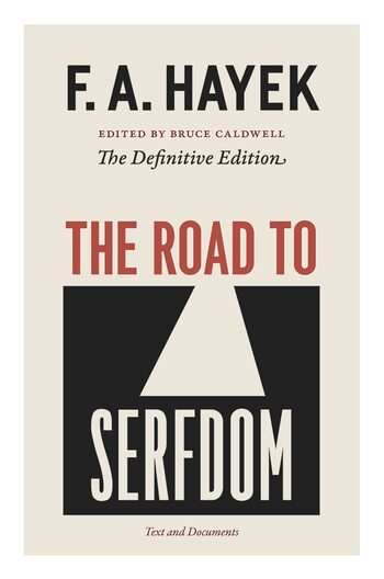 The Road To Serfdom Summary Key Points