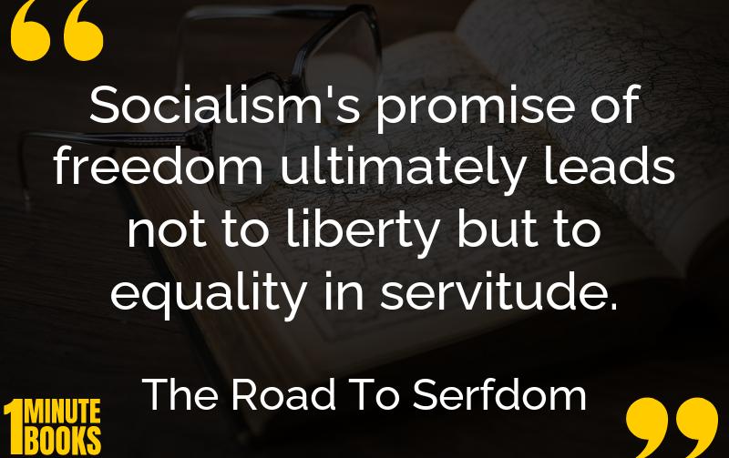 The Road To Serfdom Summary Brief Summary