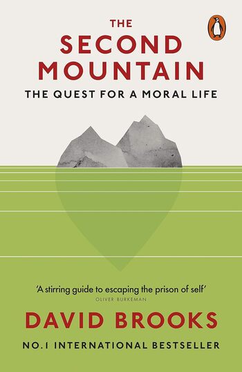 The Second Mountain Summary Key Points