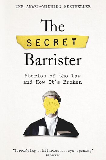 The Secret Barrister Summary Key Points