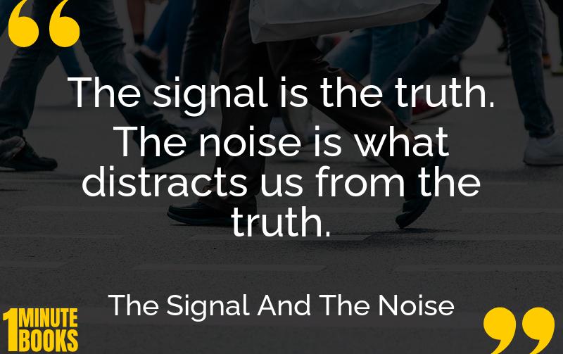 The Signal And The Noise Summary Brief Summary