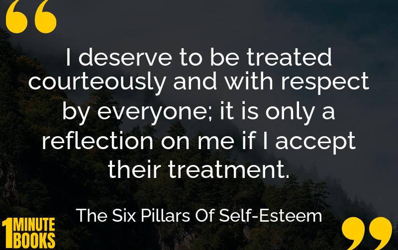 The Six Pillars Of Self-Esteem Summary Brief Summary