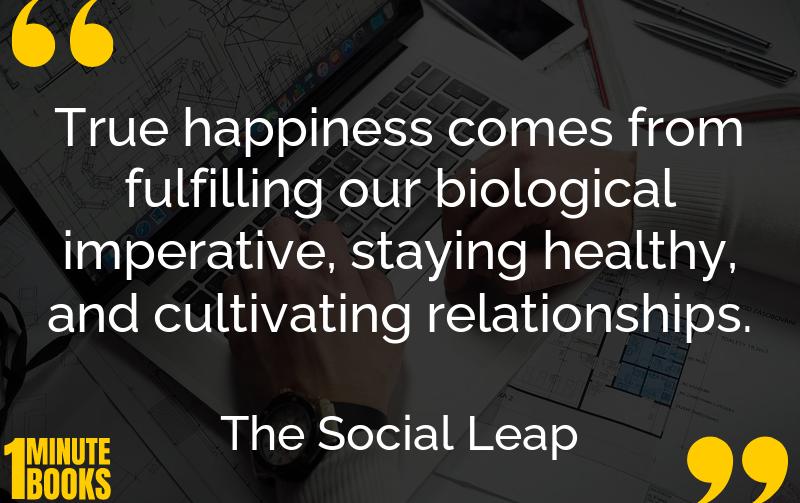 The Social Leap Summary Brief Summary