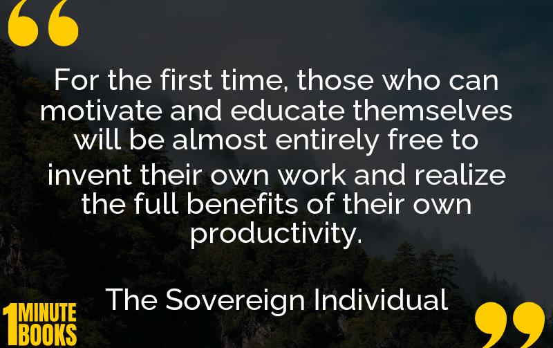 The Sovereign Individual Summary Brief Summary
