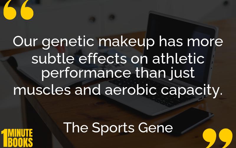 The Sports Gene Summary Brief Summary