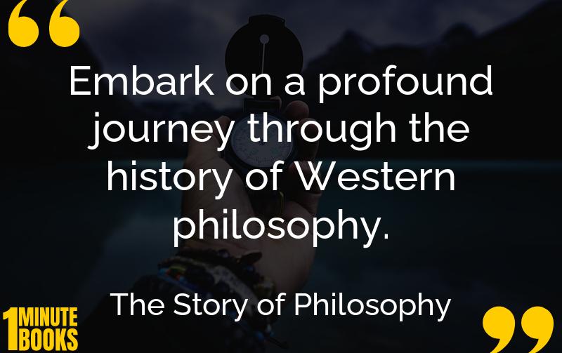The Story of Philosophy Summary Brief Summary
