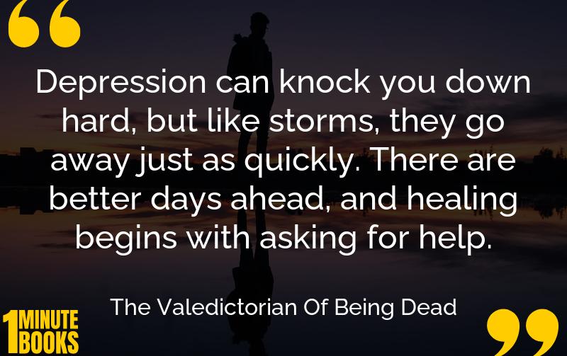 The Valedictorian Of Being Dead Summary Brief Summary