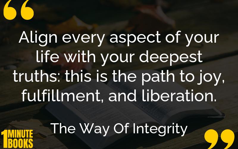 The Way Of Integrity Summary Brief Summary