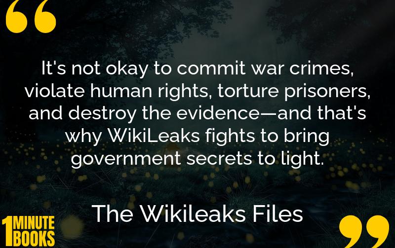 The Wikileaks Files Summary Brief Summary