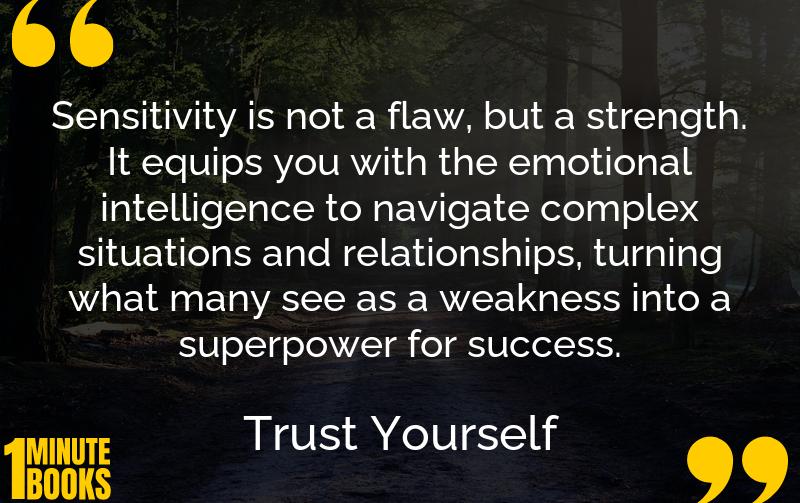 Trust Yourself Summary Brief Summary