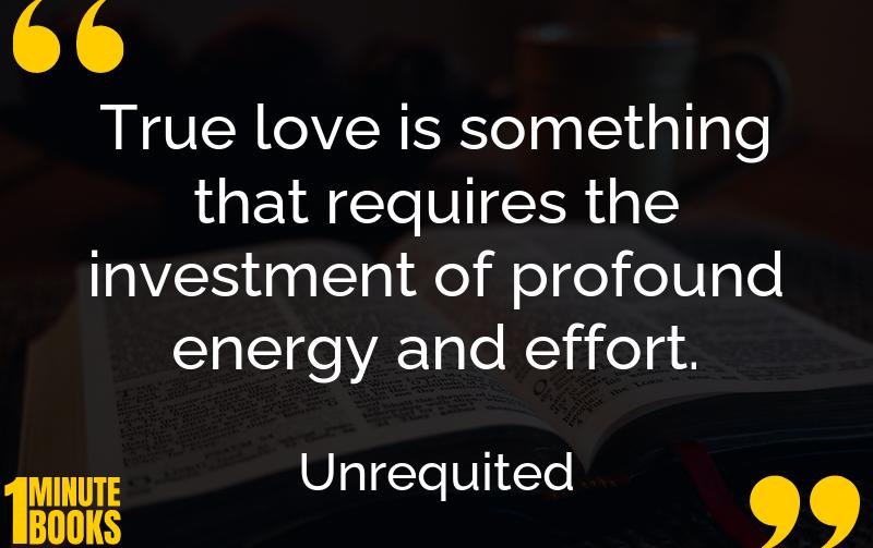 Unrequited Summary Brief Summary
