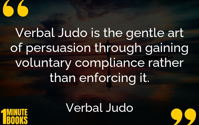 Verbal Judo Summary Brief Summary