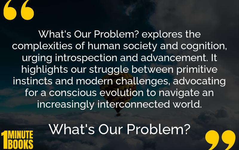 What's Our Problem? Summary Brief Summary