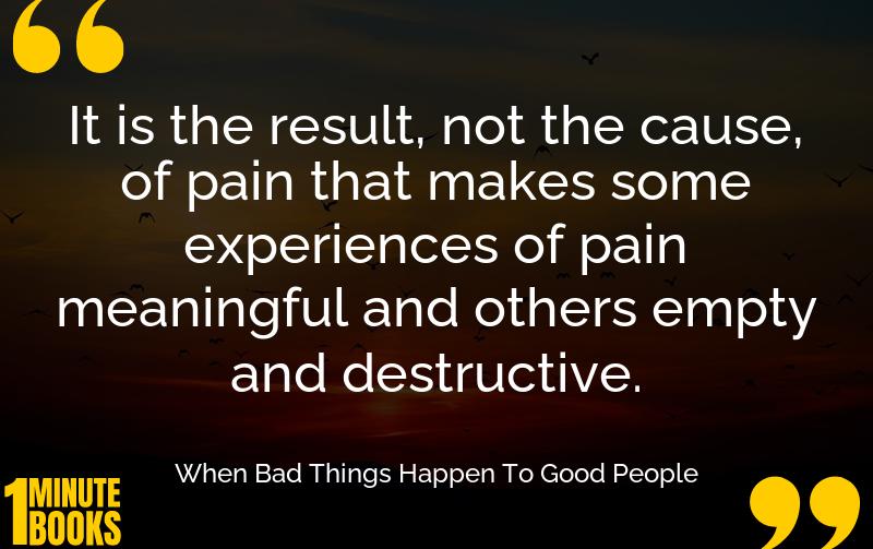 When Bad Things Happen To Good People Summary Brief Summary