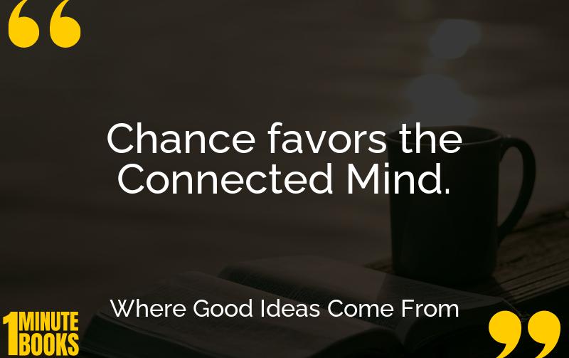 Where Good Ideas Come From Summary Brief Summary