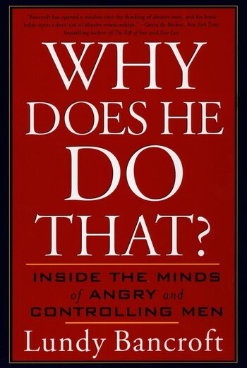 Why Does He Do That? Summary Key Points