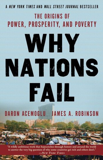 Why Nations Fail Summary Key Points