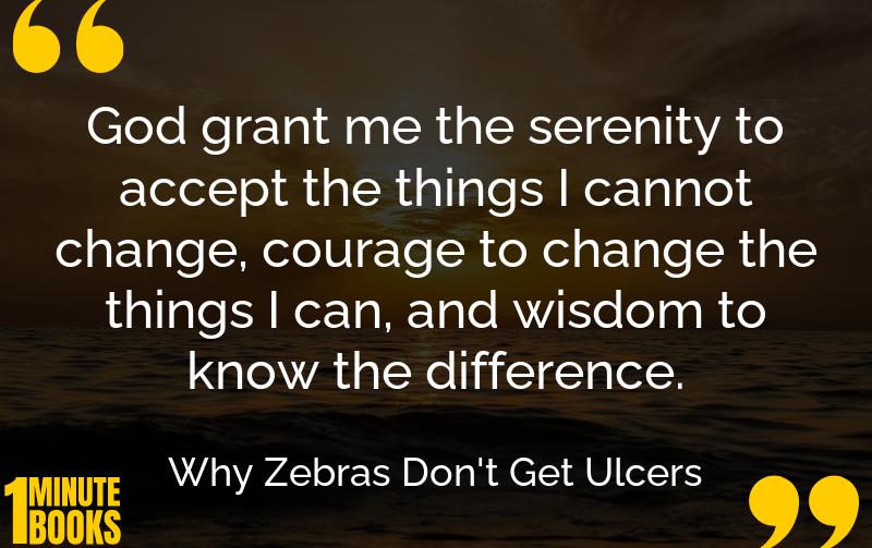 Why Zebras Don't Get Ulcers Summary Brief Summary