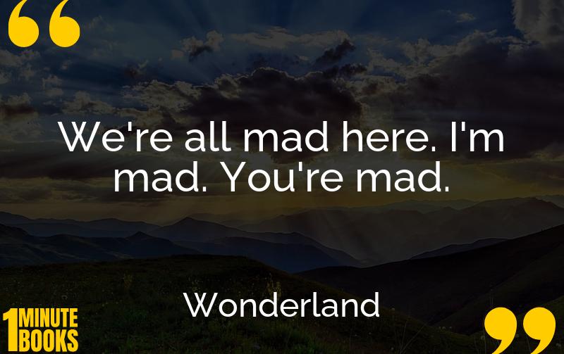 Wonderland Summary Brief Summary